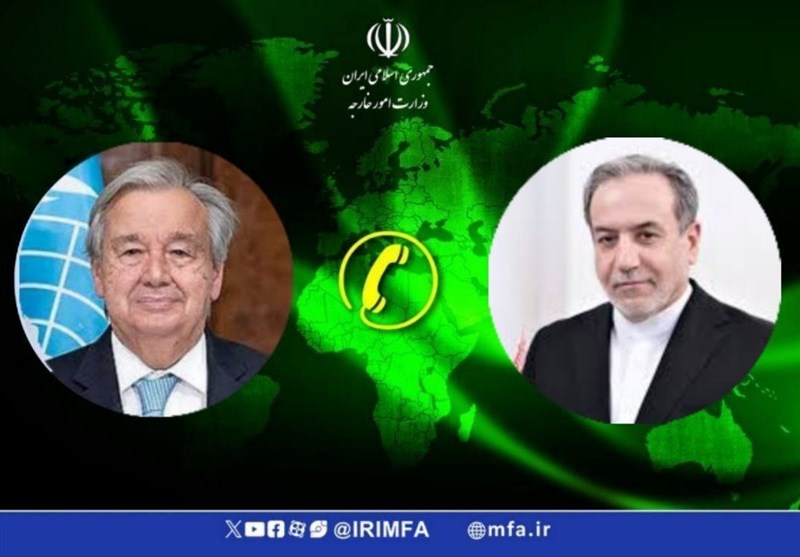 گفتوگوی گوترش با عراقچی/ موضوع هستهای و تحولات منطقه در صدر این گفتوگوها