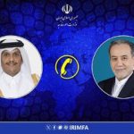 گفتگوی عراقچی با همتای قطری درباره اقدام تازه اسرائیل و درگیری امارات و عربستان